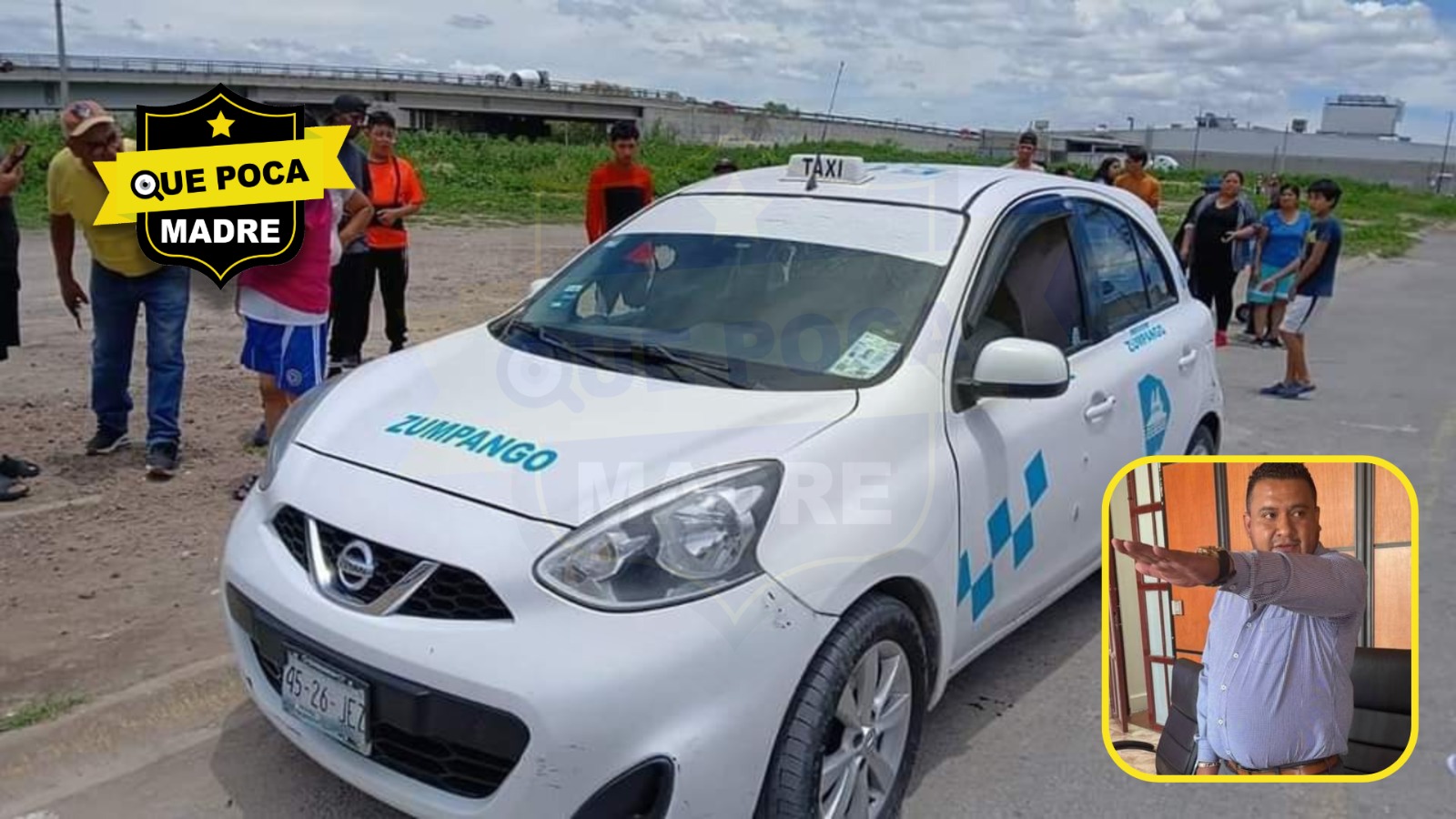 ¡REGIDOR DE ZUMPANGO EDOMEX, ES ASESINADO MIENTRAS VIAJABA EN UN TAXI !