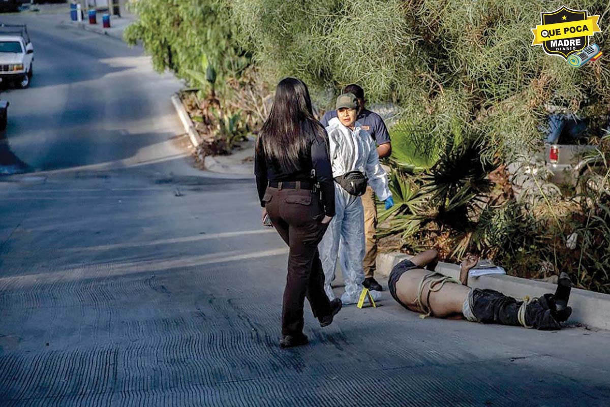 ¡ALGO NORMAL EN TIJUANA! Dejan cuerpo maniatado en la avenida