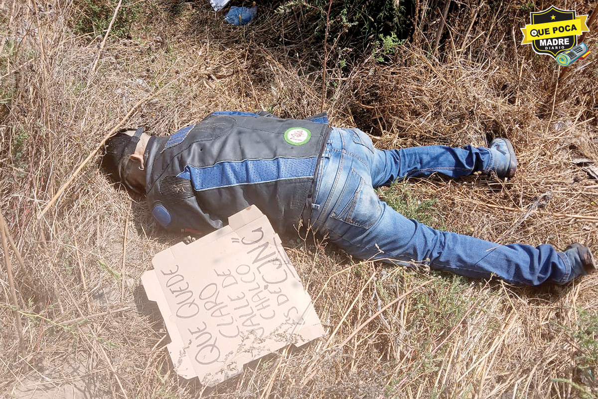 CON NARCOMENSAJE ENCUENTRAN A UN HOMBRE MUERTO EN VALLE DE CHALCO