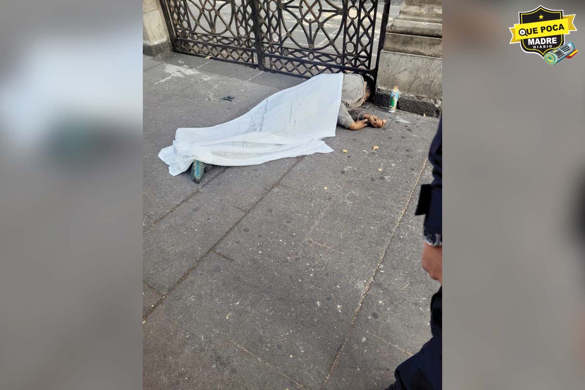 ¡YA NO SUFRIRÁ MÁS! HOMBRE MUERE EN EL CENTRO HISTÓRICO DE LA CDMX